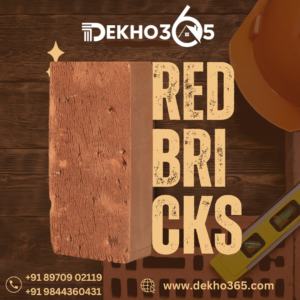 Dekho365- Red bricks